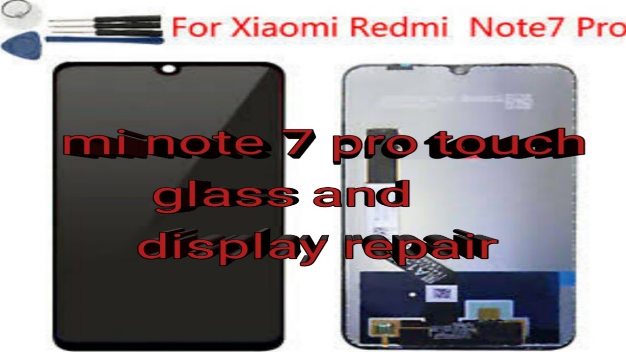 redmi note 7 pro glass replacement || note 7 touch glass replacement