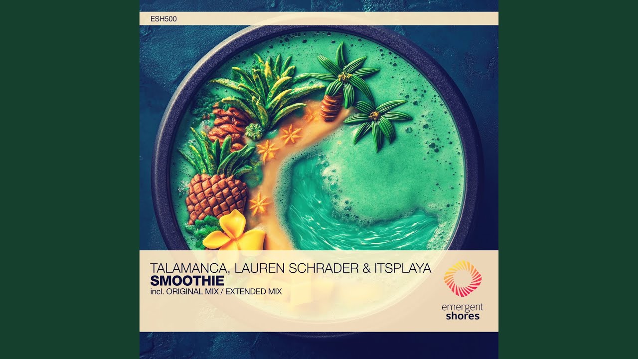 Smoothie (Extended Mix)