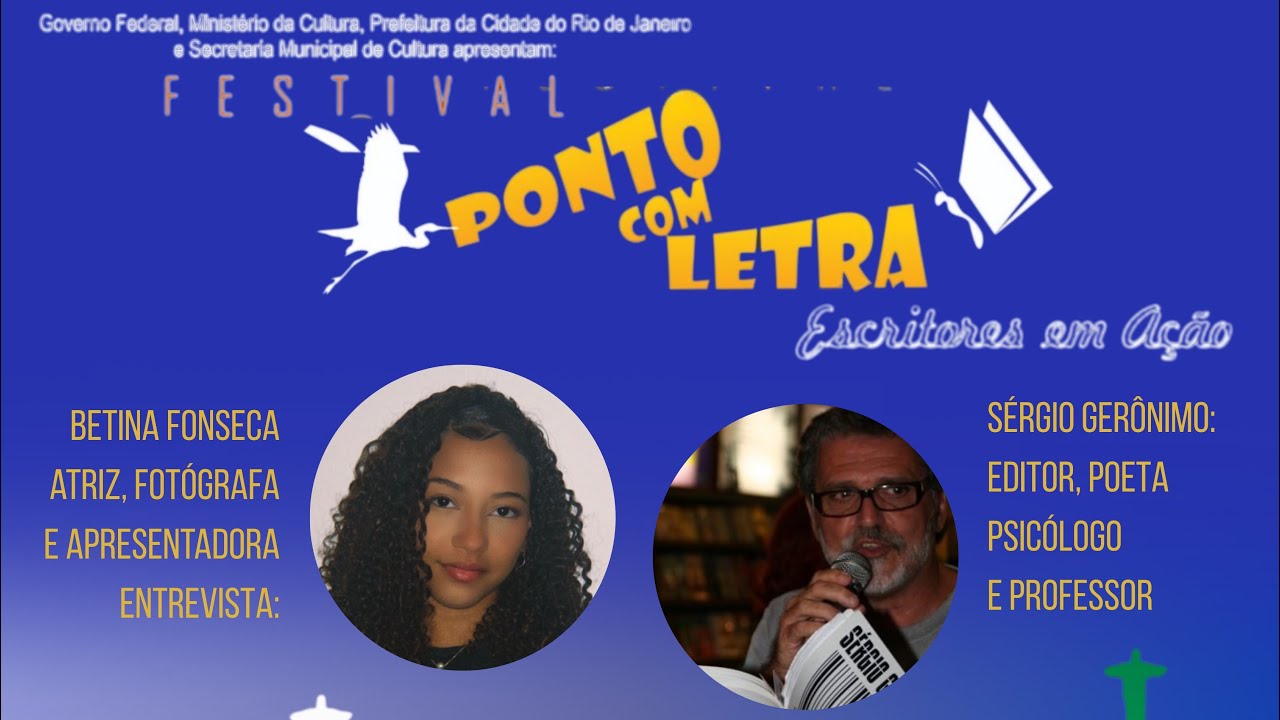 Sérgio Gerônimo; Ponto com Letra - Escritores em Ação.