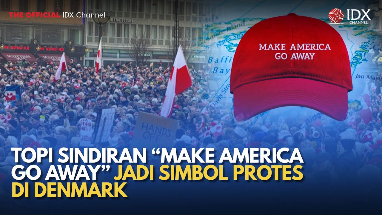 Topi Sindiran “Make America Go Away” Jadi Simbol Protes di Denmark | MILENOMICS
