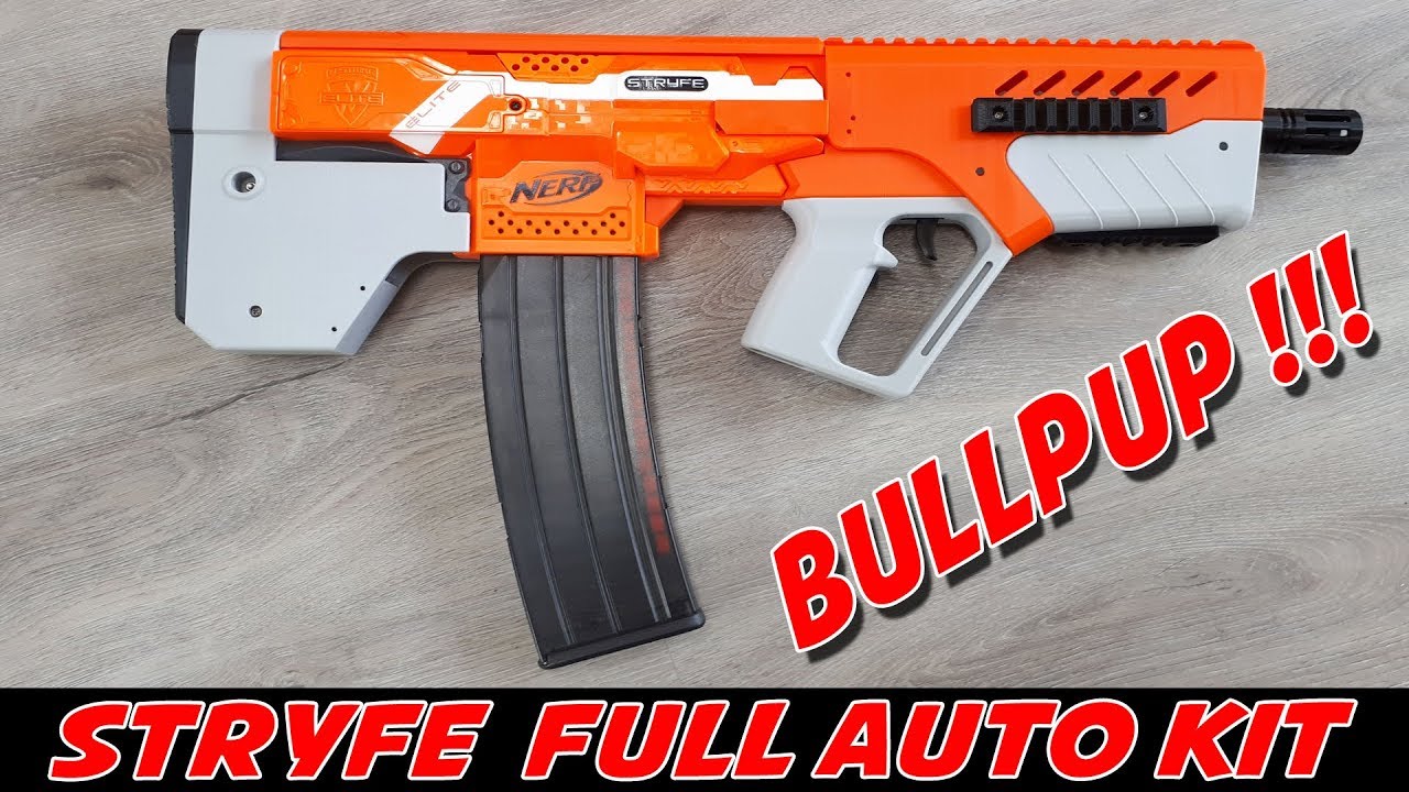 NERF STRYFE FULL AUTO BULLPUP KIT [Einbau/Manual]