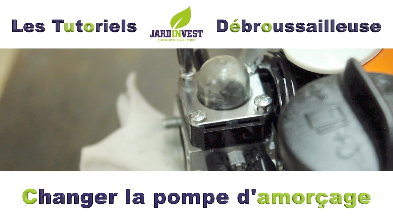 [Tutoriel D&eacute;broussailleuse n&deg;12] : Comment changer la pompe d'amor&ccedil;age de carburateur