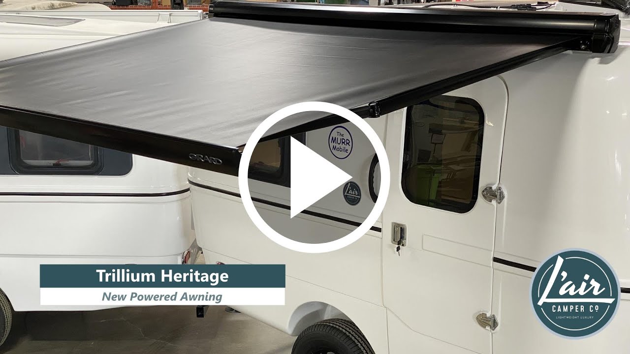 Trillium Heritage Camper - New Girard Power Awning with LED Lights