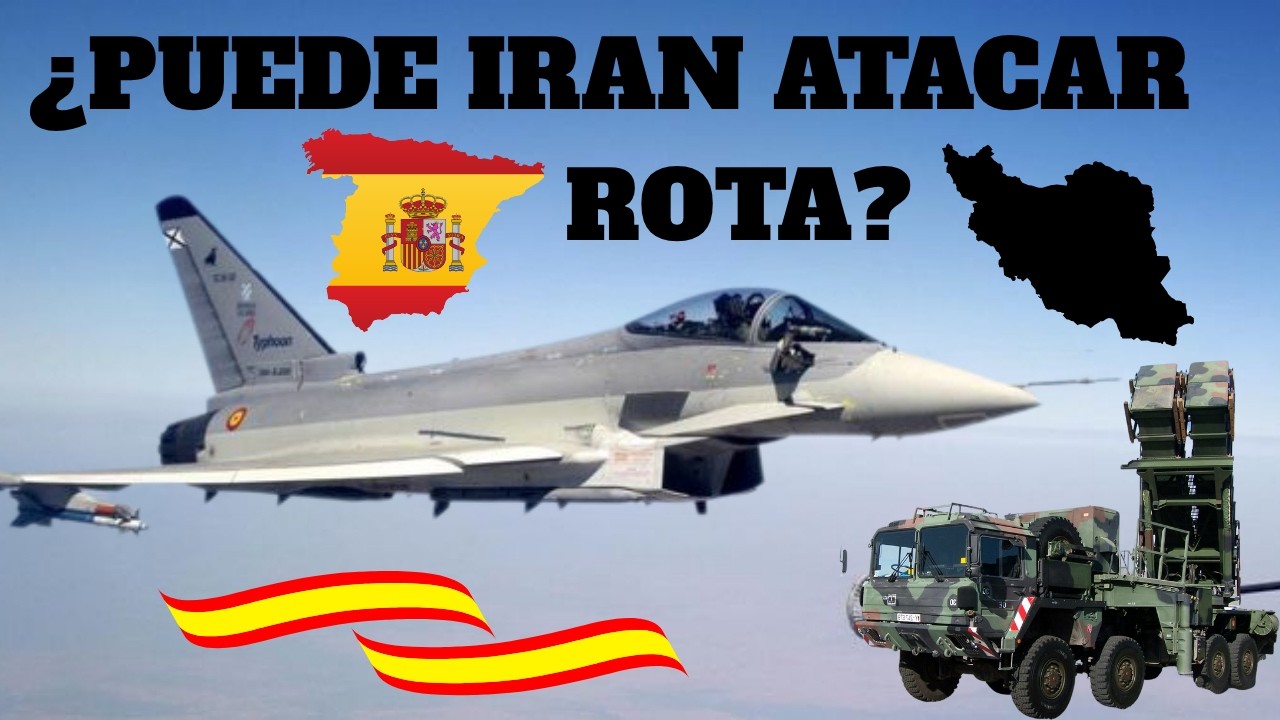&iquest;PUEDE IRAN ATACAR LA BASE AERONAVAL DE ROTA?