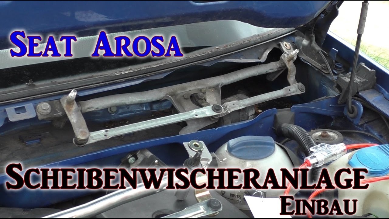 Seat Arosa Scheibenwischergestänge. VLOG#4 | HD+ | Deutsch