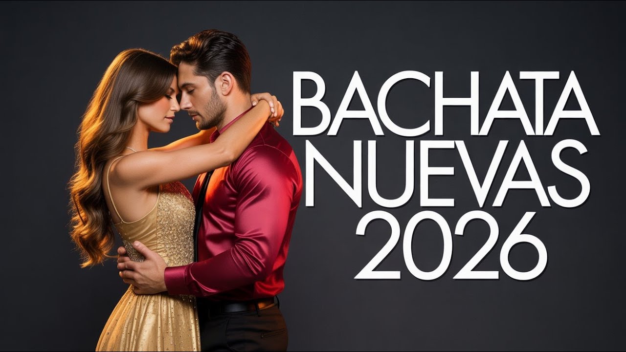 Top Bachata Romántica 2026 | Love Songs Mix