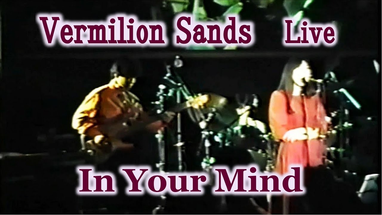 Vermilion Sands ／ In Your Mind