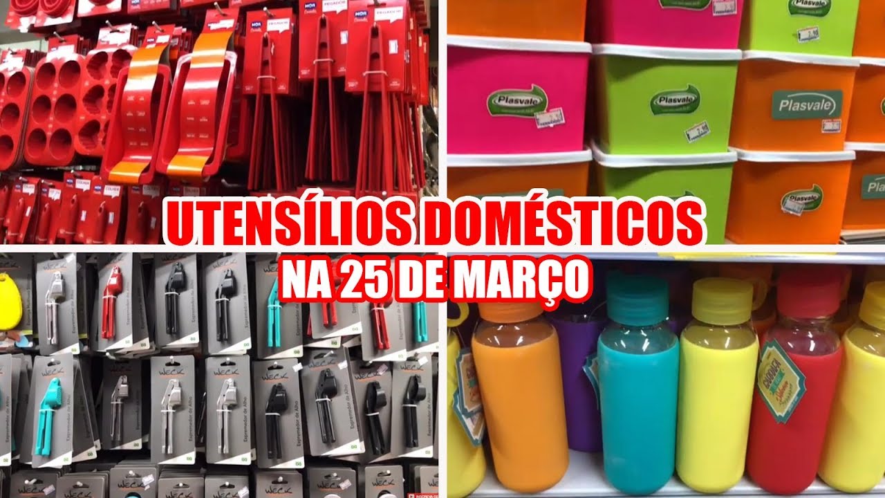 25 DE MARÇO - UTENSÍLIOS DOMÉSTICOS NA 25 DE MARÇO - UTILIDADES DOMÉSTICAS