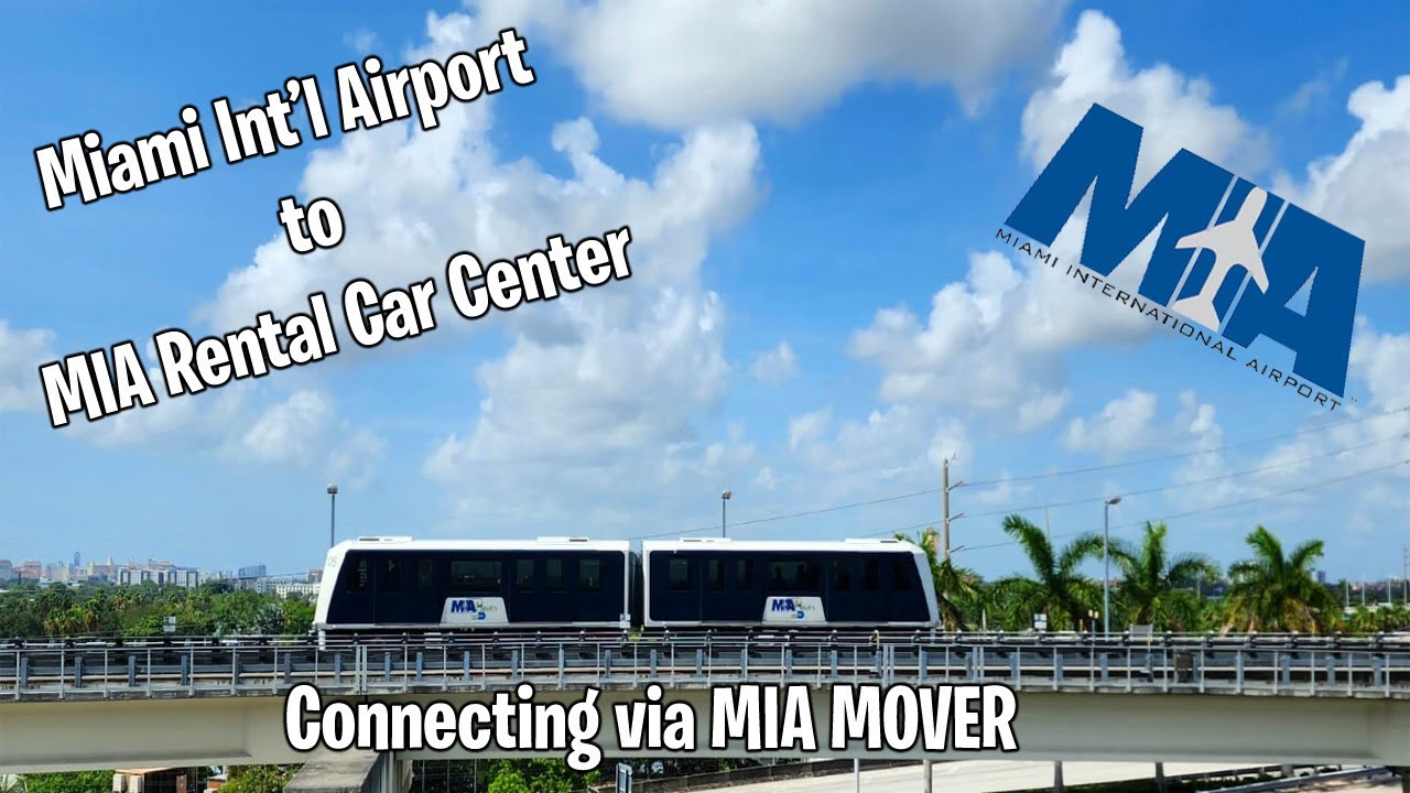 Cómo llegar al Rental Car Center, desde el Aeropuerto de Miami