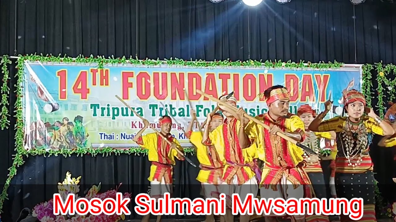 Mosok Sulmani Mwsamung | Foundation day of TTFMC |TTAADC | 2023 Tripuri Murasing Traditional Dance
