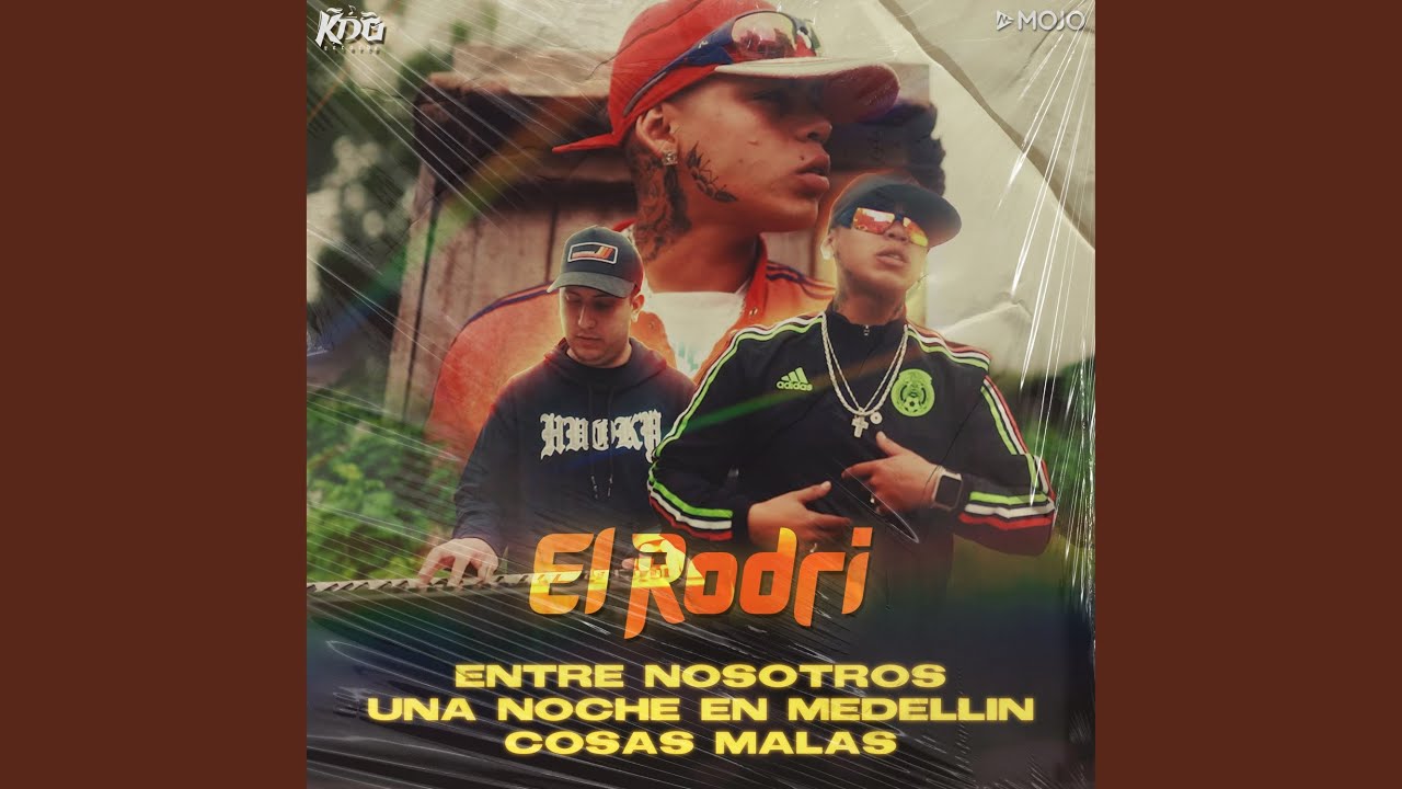 Entre Nosotros - Una Noche En Medellín - Cosas Malas