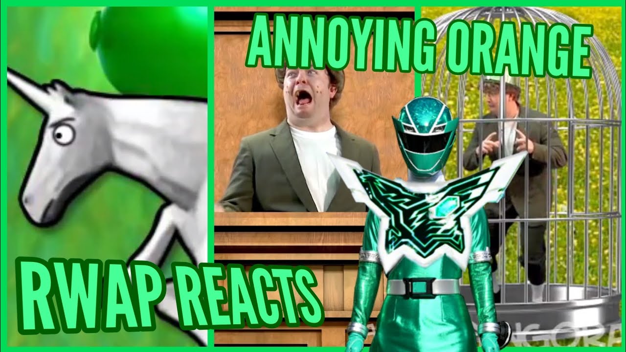RWAP Reacts to Annoying Orange Meets Charlie The Unicorn, Food Court, and The Leprechan Trap