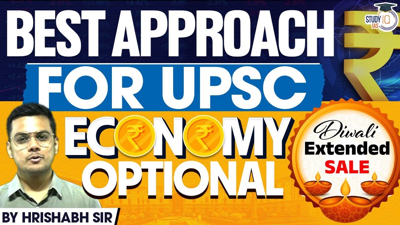 Complete Strategy for UPSC Economics Optional 2026! | Hrishabh Singh l StudyIQ Optionals