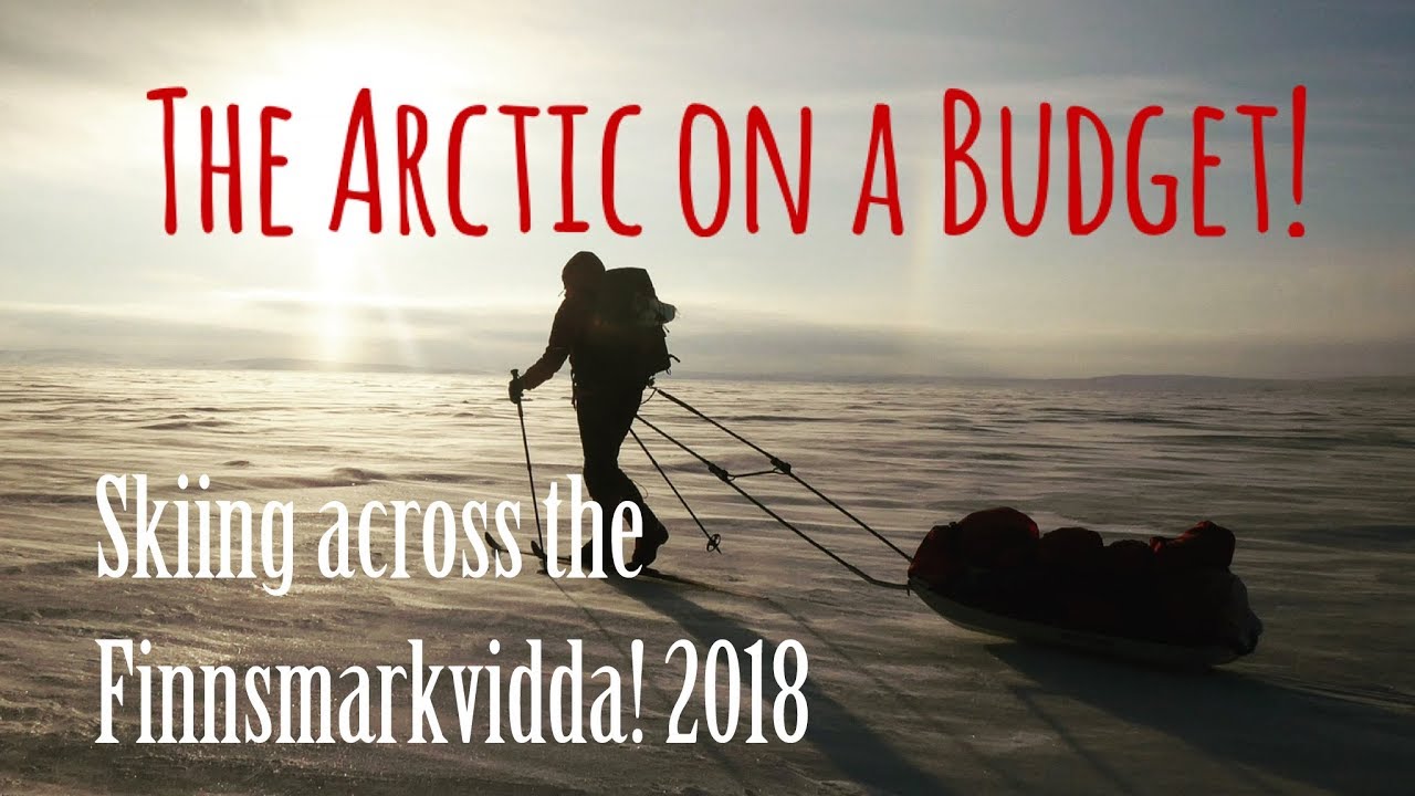 The Arctic on a Budget! 2018