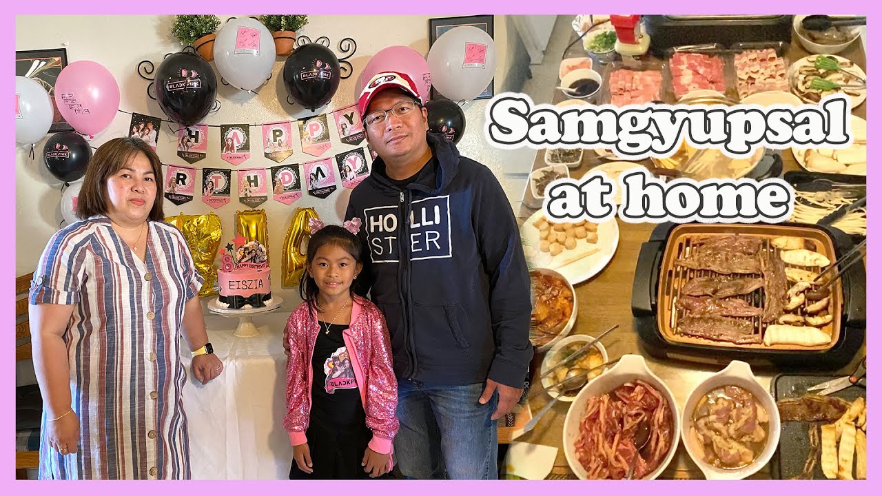 DIY SAMGYUPSAL PARA SA BIRTHDAY NI ZIA  |  LIFE WITH THE BUCS