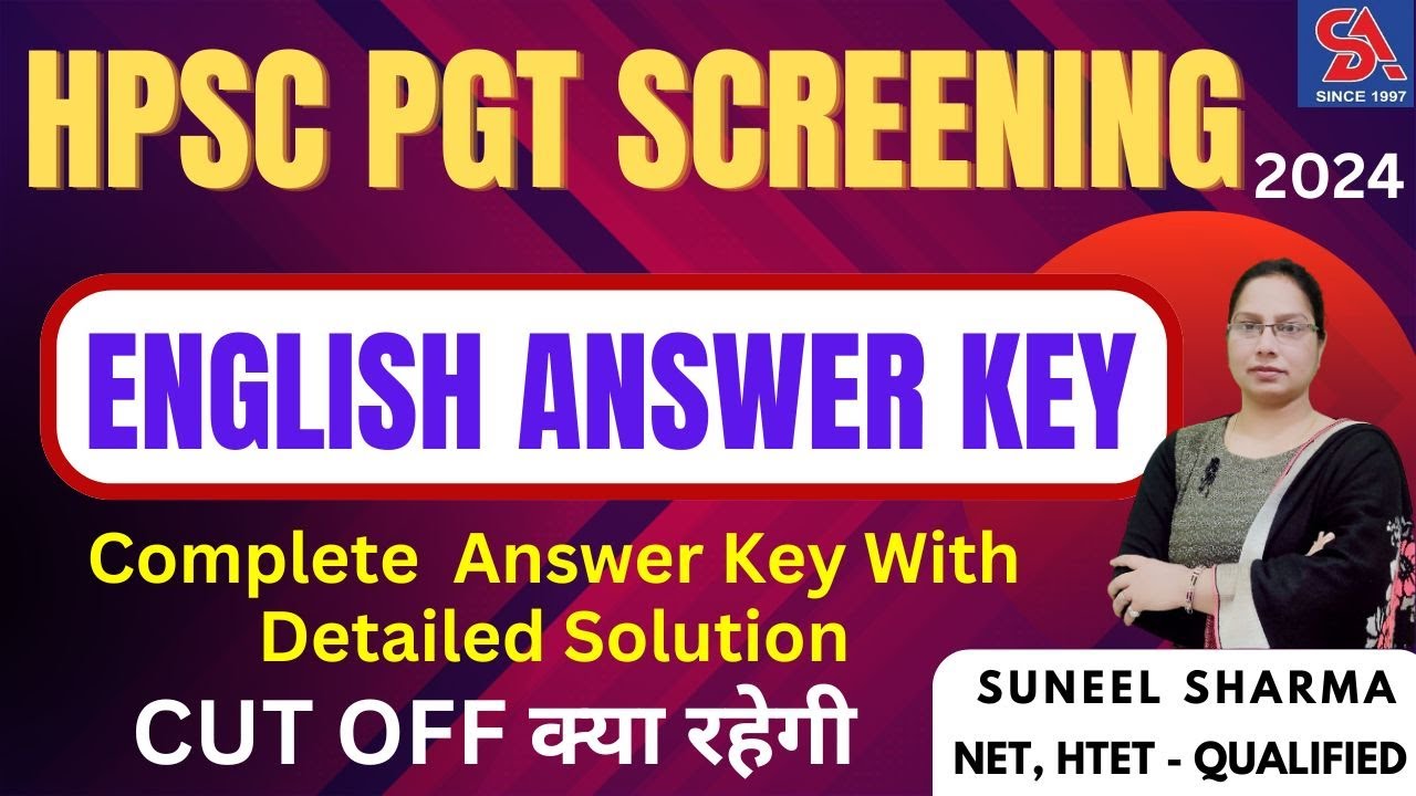 HPSC PGT SCREENING-2024 ENGLISH PAPER ANSWER KEY I COMPLETE ANSWER KEY I DETAILED SOLUTION