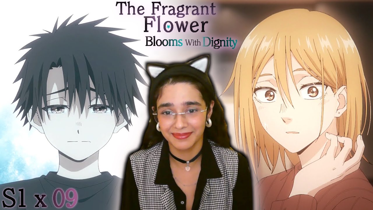 Best Anime Mom Ever? | The Fragrant Flower Blooms With Dignity S1 Episode 9 Reaction