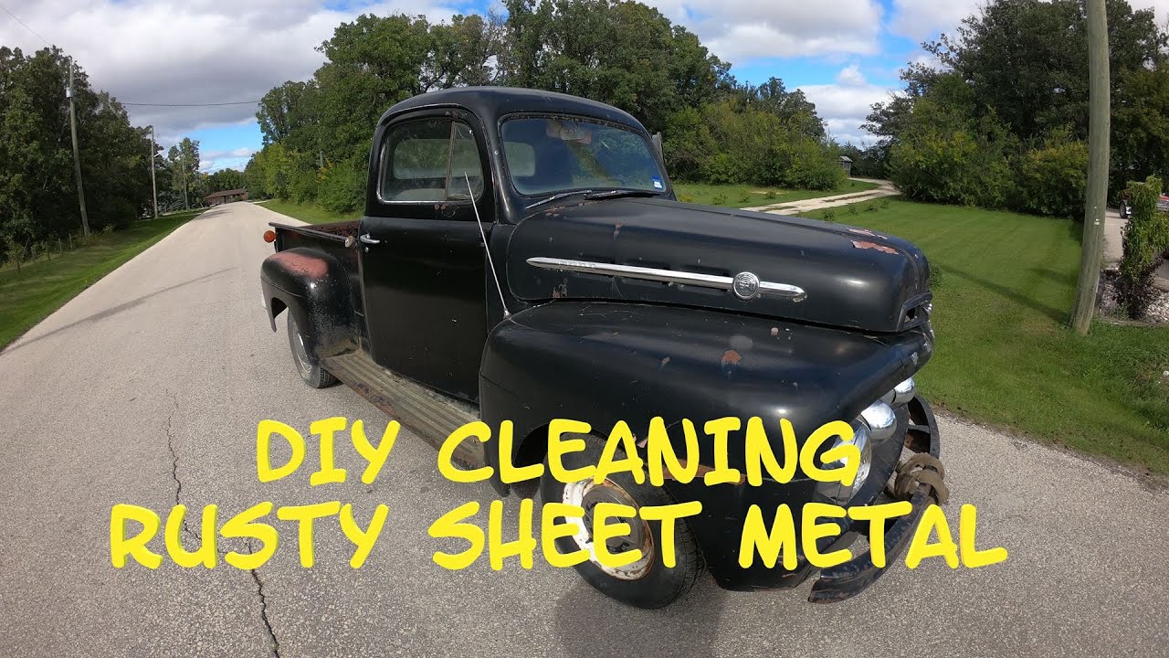 DIY Rust Removal on Sheetmetal For the 1952 F1 Truck Project.