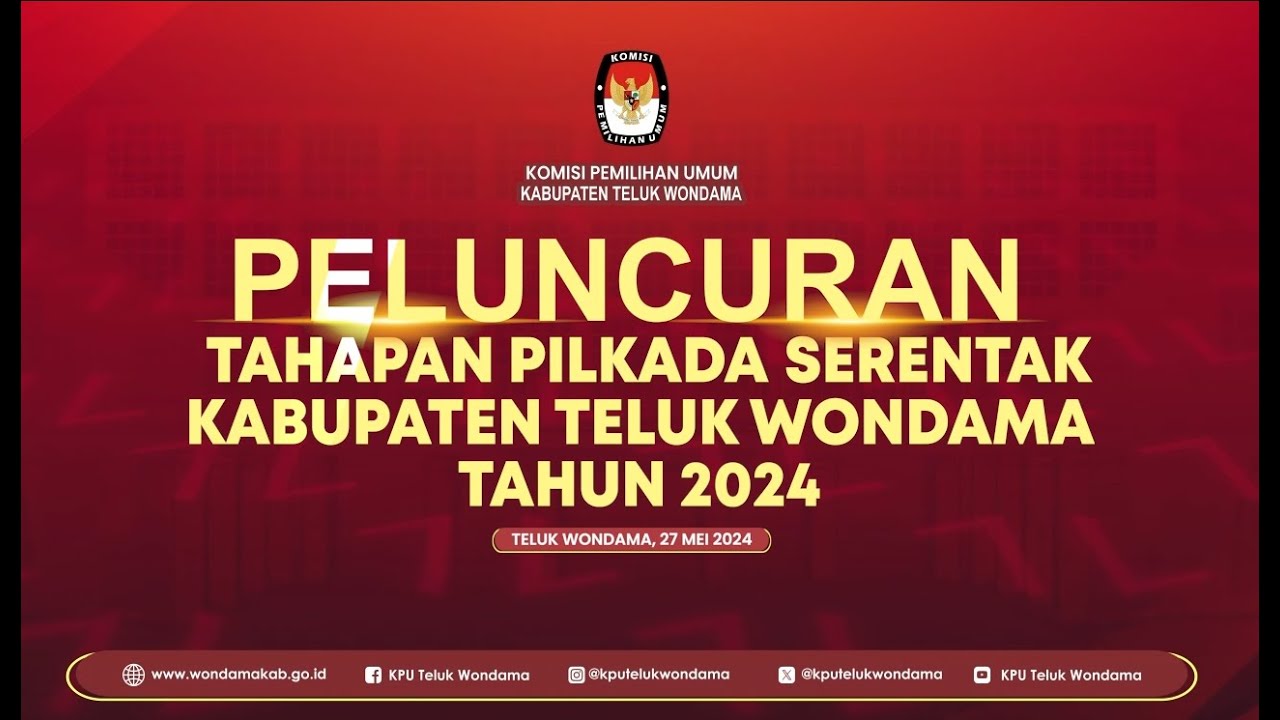 PELUNCURAN PILKADA SERENTAK KPU TELUK WONDAMA 2024