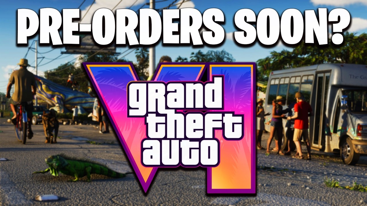 GTA 6 Pre orders Might Be Coming Very SOON!