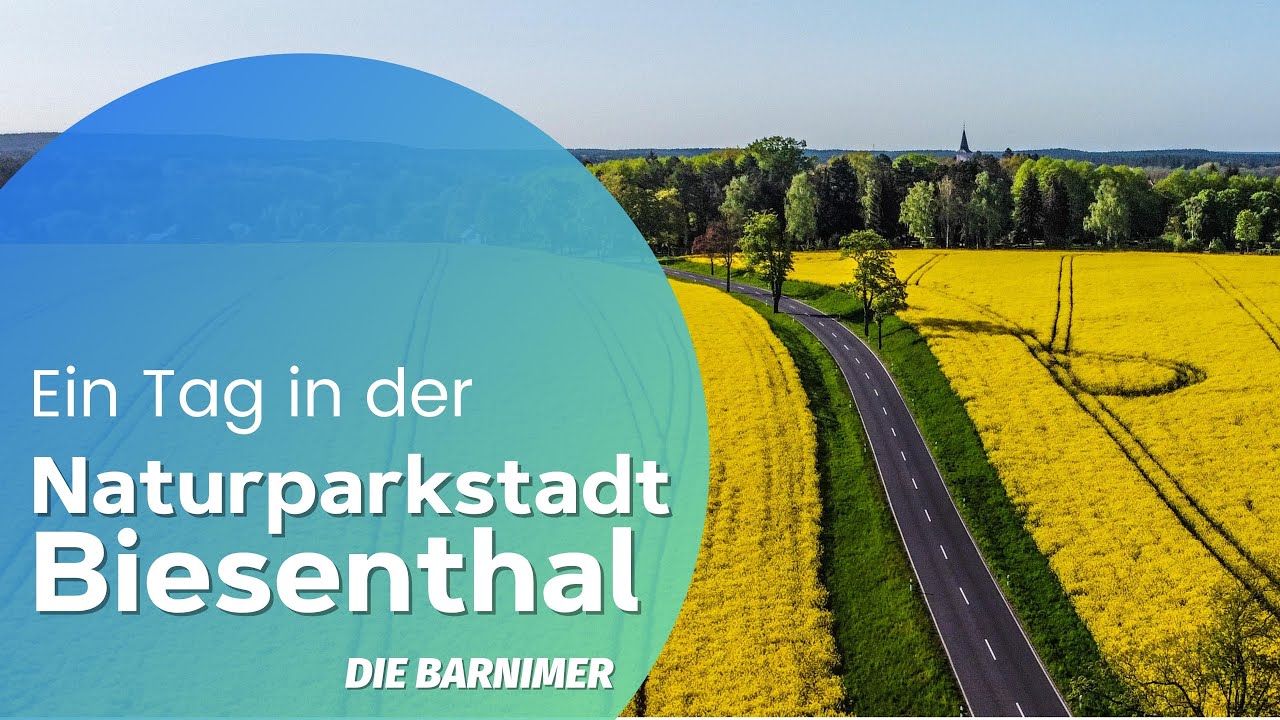 Biesenthal - Ein Tag in der Naturparkstadt im Barnim