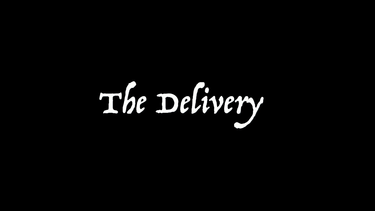 The Delivery