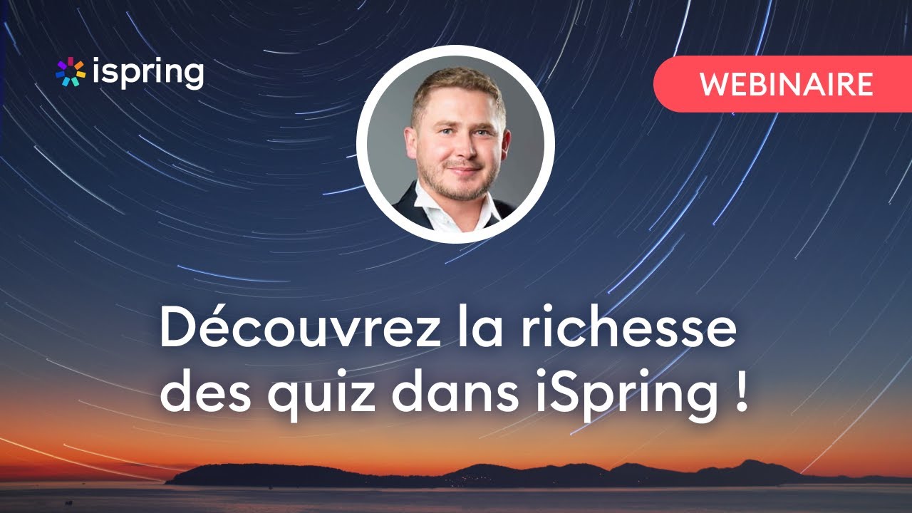 Découvrez la richesse des quiz dans iSpring !