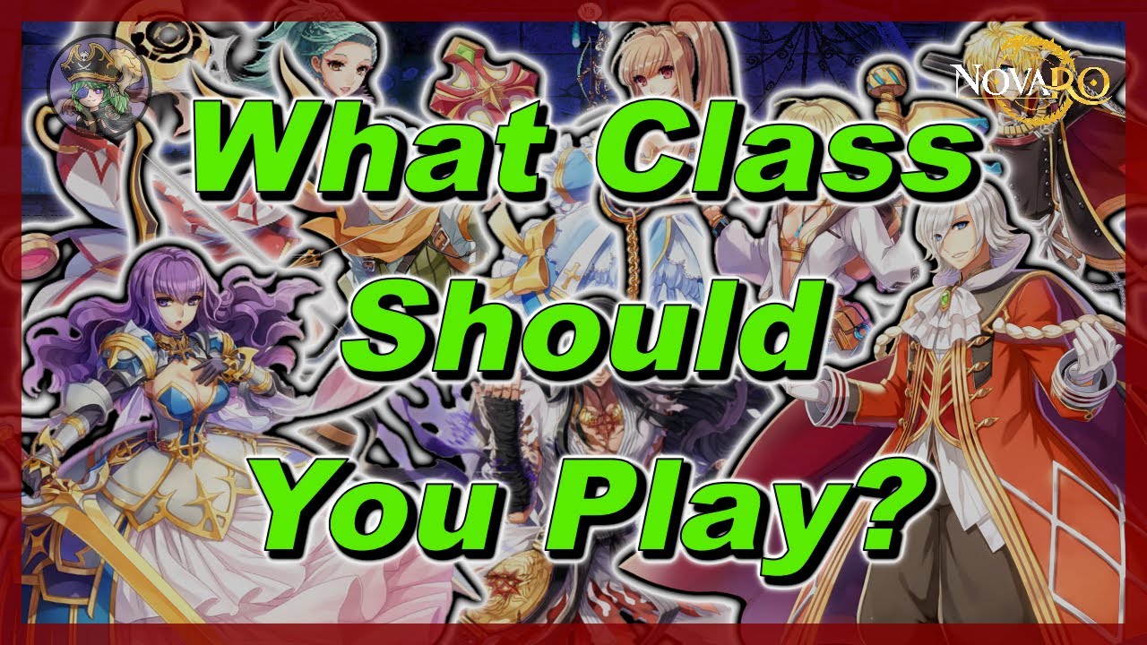 [NovaRO] - What class should you play?
