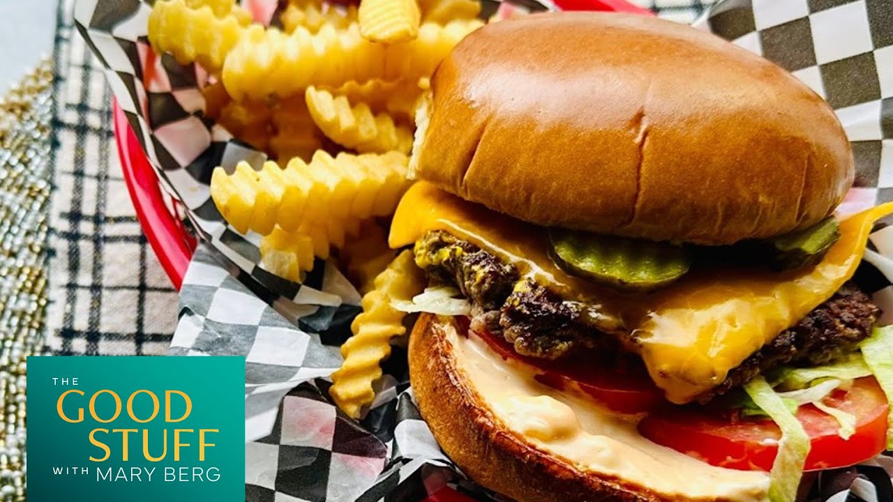 Mary’s After-Party Burgers! | The Good Stuff with Mary Berg
