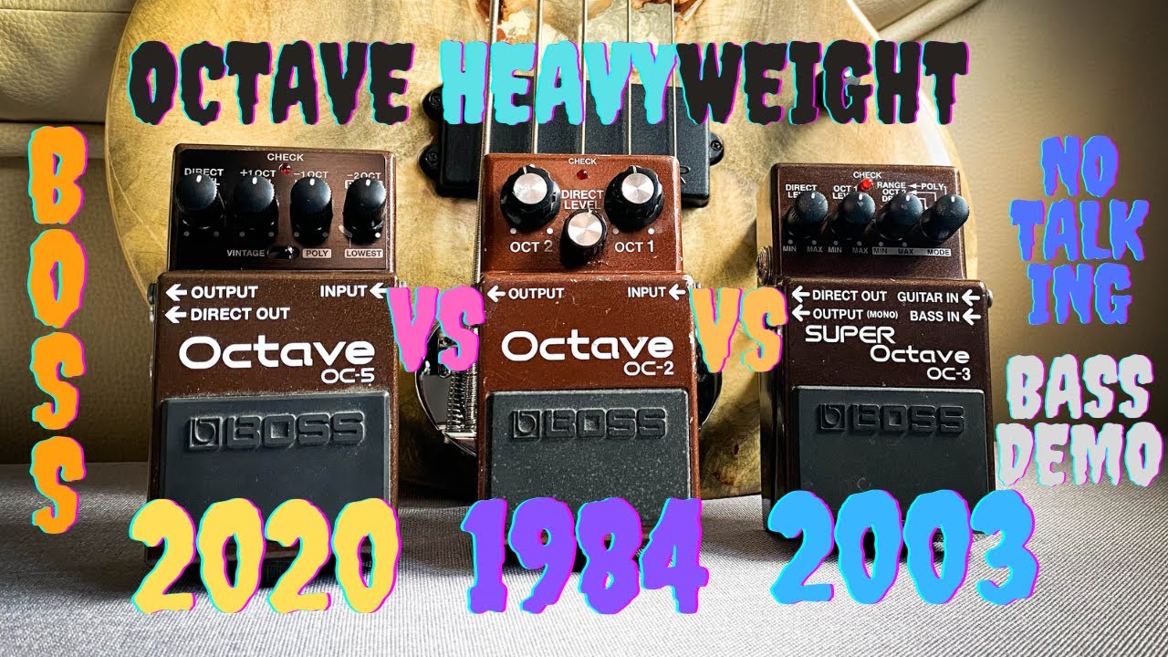 Boss Octave Pedal Wrestling (OC2 - OC3 - OC5 on BASS)