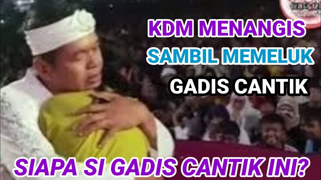 KDM Menangis Sambil Memeluk Gadis Cantik, Siapa Gadis ini?