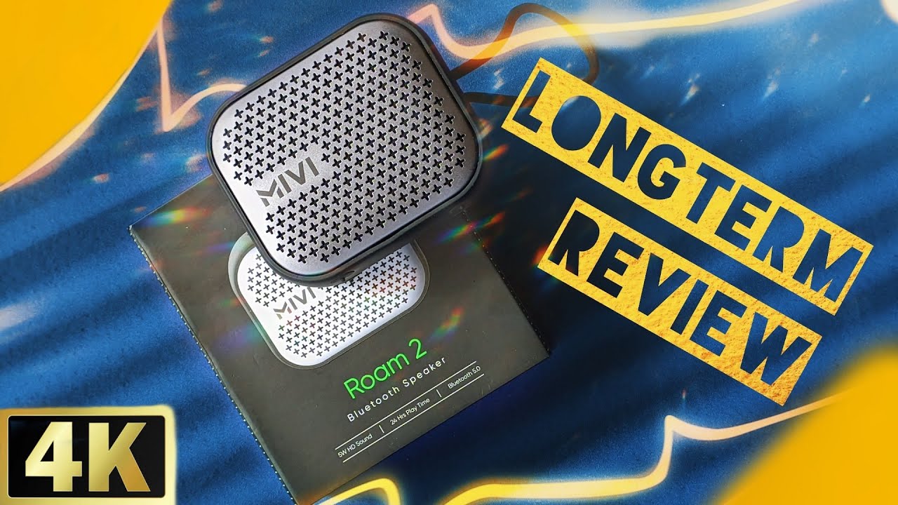 Mivi Roam 2 Longterm Review - Best Speaker under Rs 899?