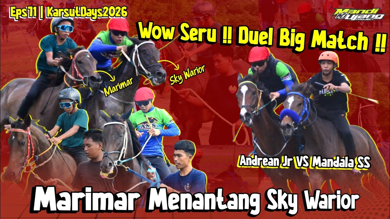 WOW‼️ADA YANG COME BACK LANGSUNG DUEL BIG MATCH.. MARIMAR MENANTANG SKY WARIOR | KARSUTDAYS EPS71