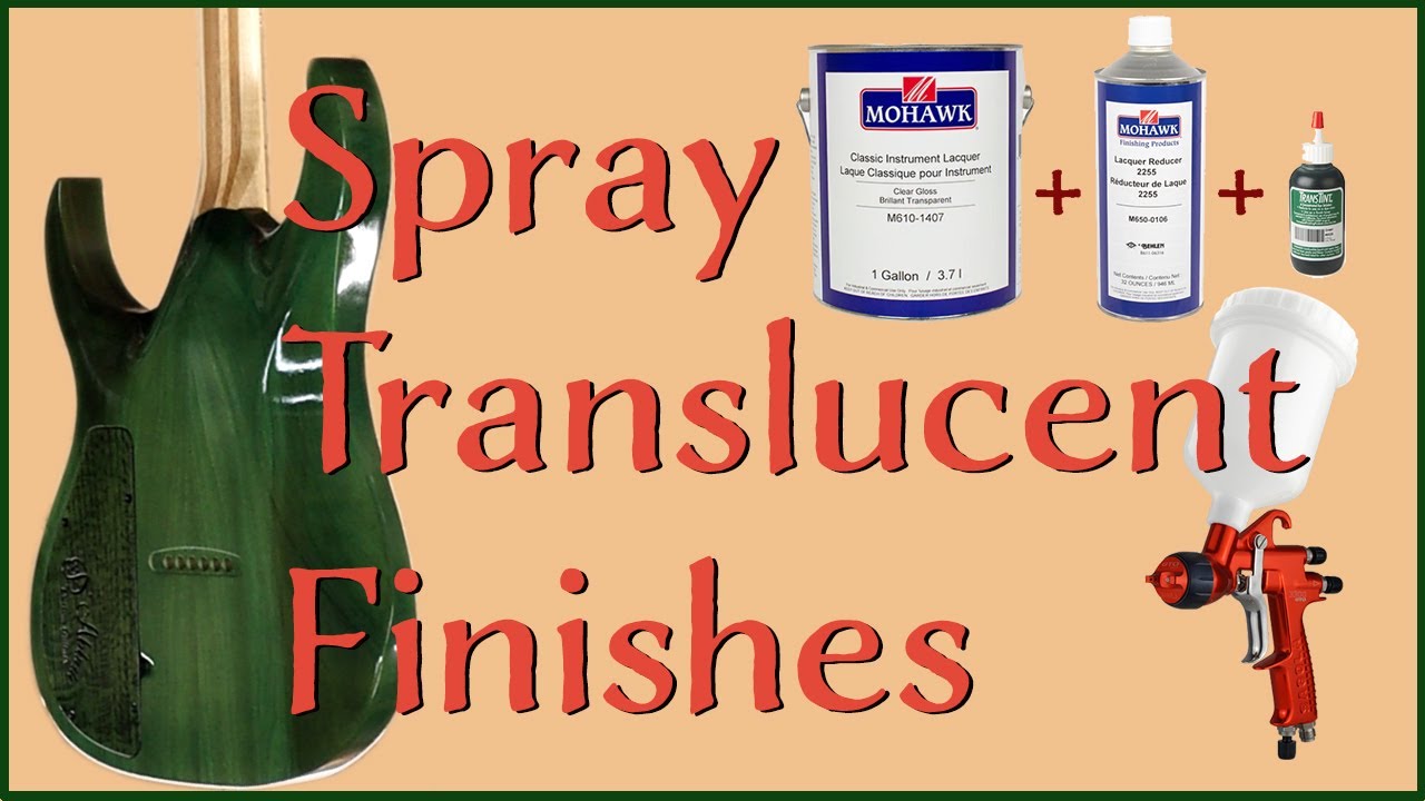 Guitar Finishing: How to spray translucent lacquer colors on a custom guitar