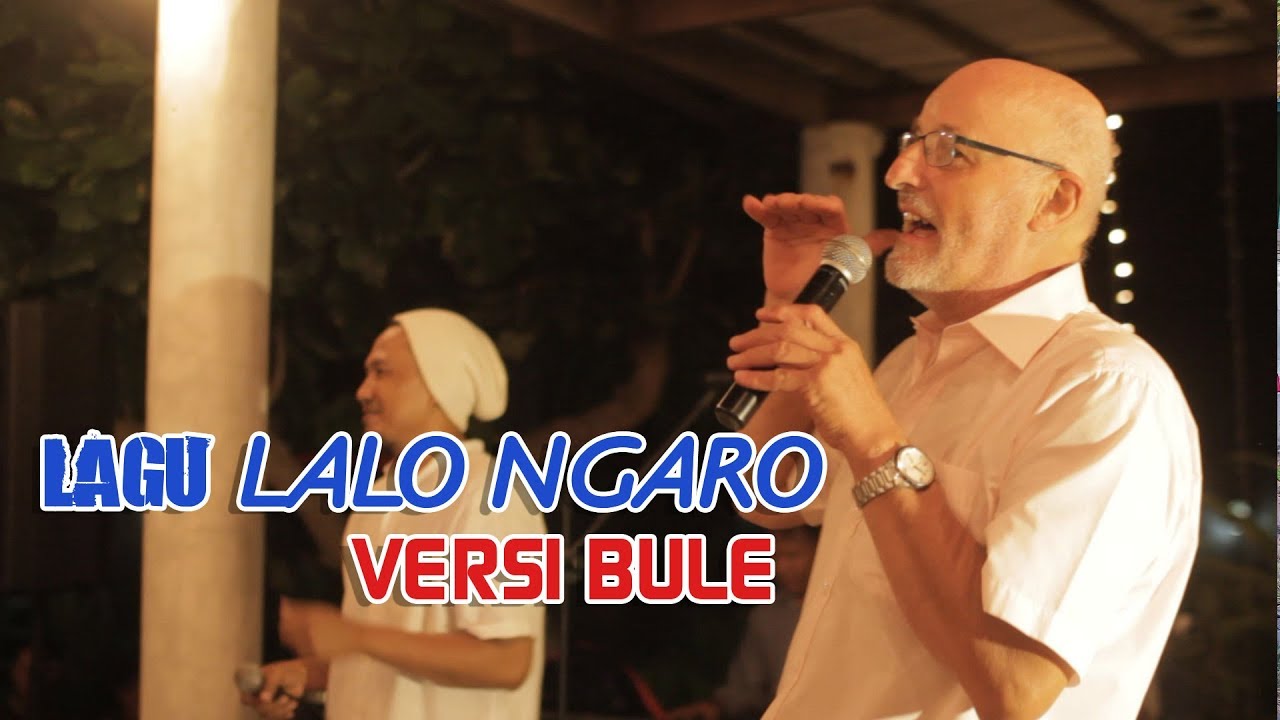 Bule Jago Nyanyi Lagu Sasak Lalo Ngaro Pelita Harapan