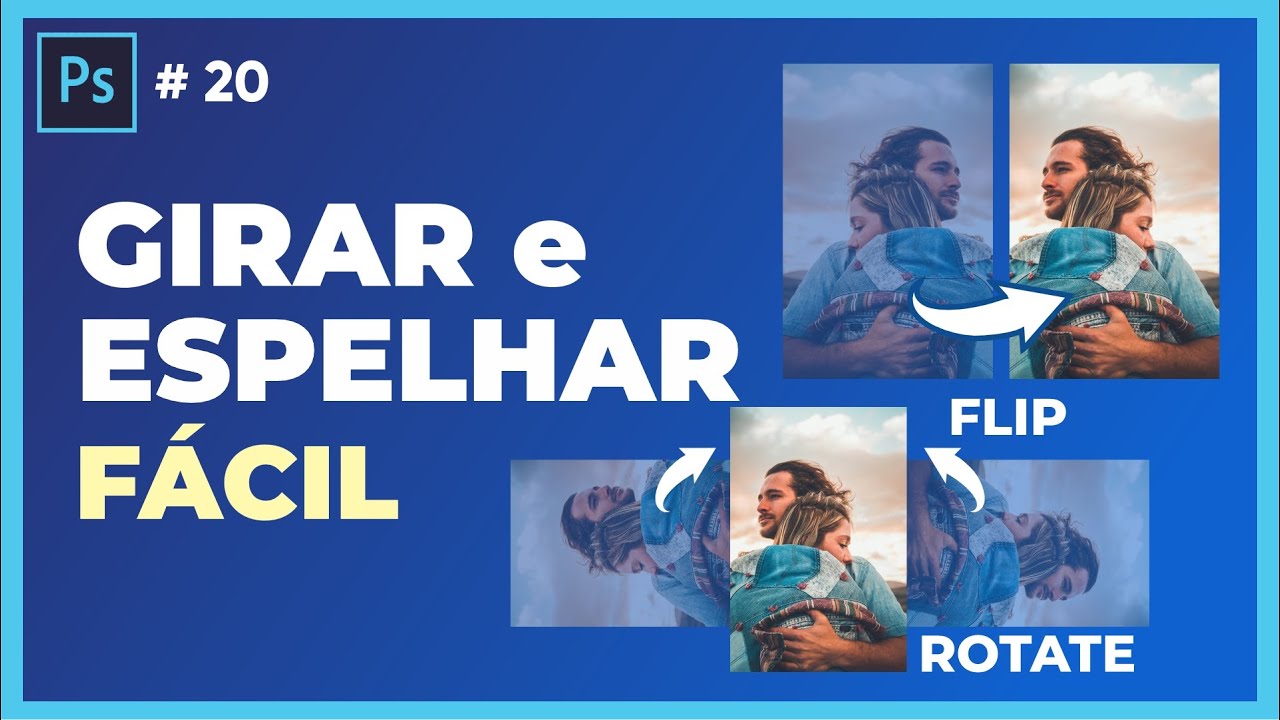 Como girar e espelhar imagem no photoshop de modo f&aacute;cil