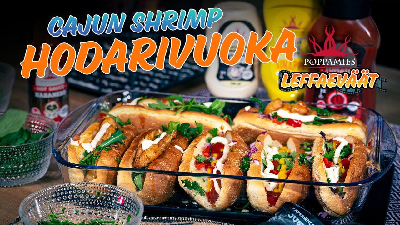 Hodarivuoka nakeilla ja cajun-ravunpyrstöillä! - Poppamies Leffaeväät