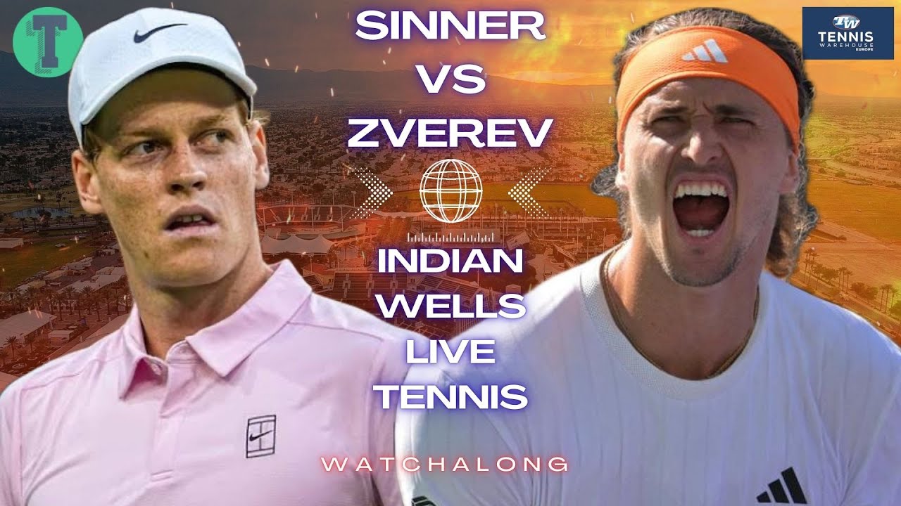 Jannik Sinner vs Alexander Zverev | Indian Wells semi-final 2026 | LIVE TENNIS WATCHALONG