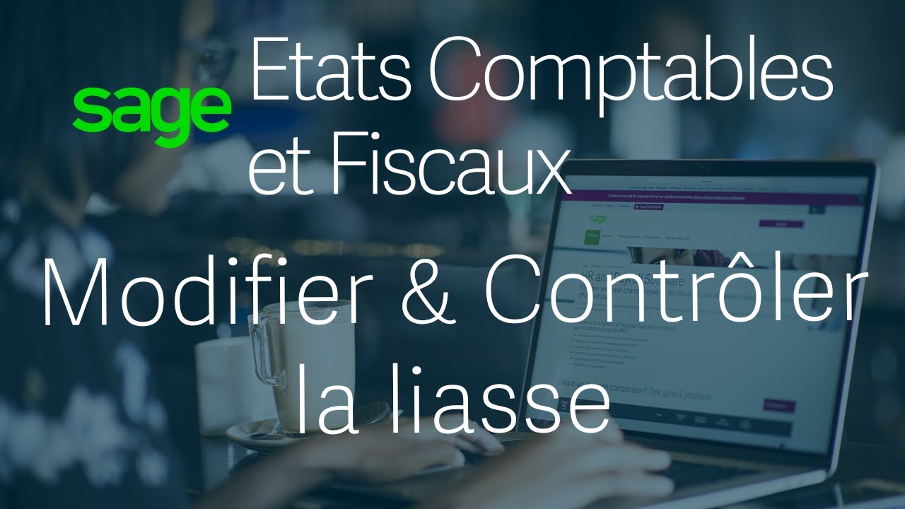Sage ECF - Modifiez & Contrôlez votre liasse