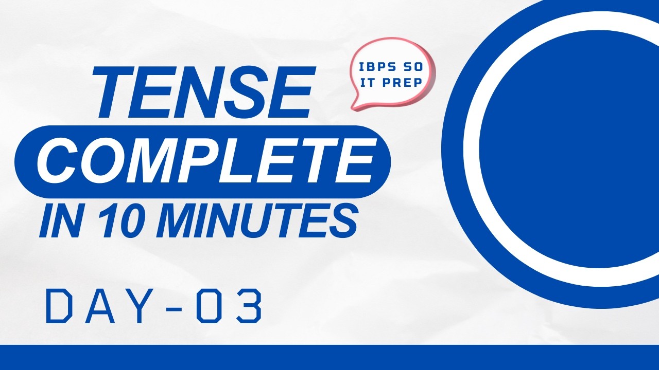 IBPS SO English | Tense Complete in One Video 🔥 | All Rules + Tricks | Day 3 Preparation