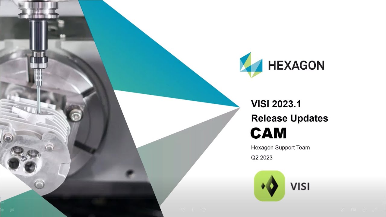 VISI by Hexagon 2023.1 CAM Webinar