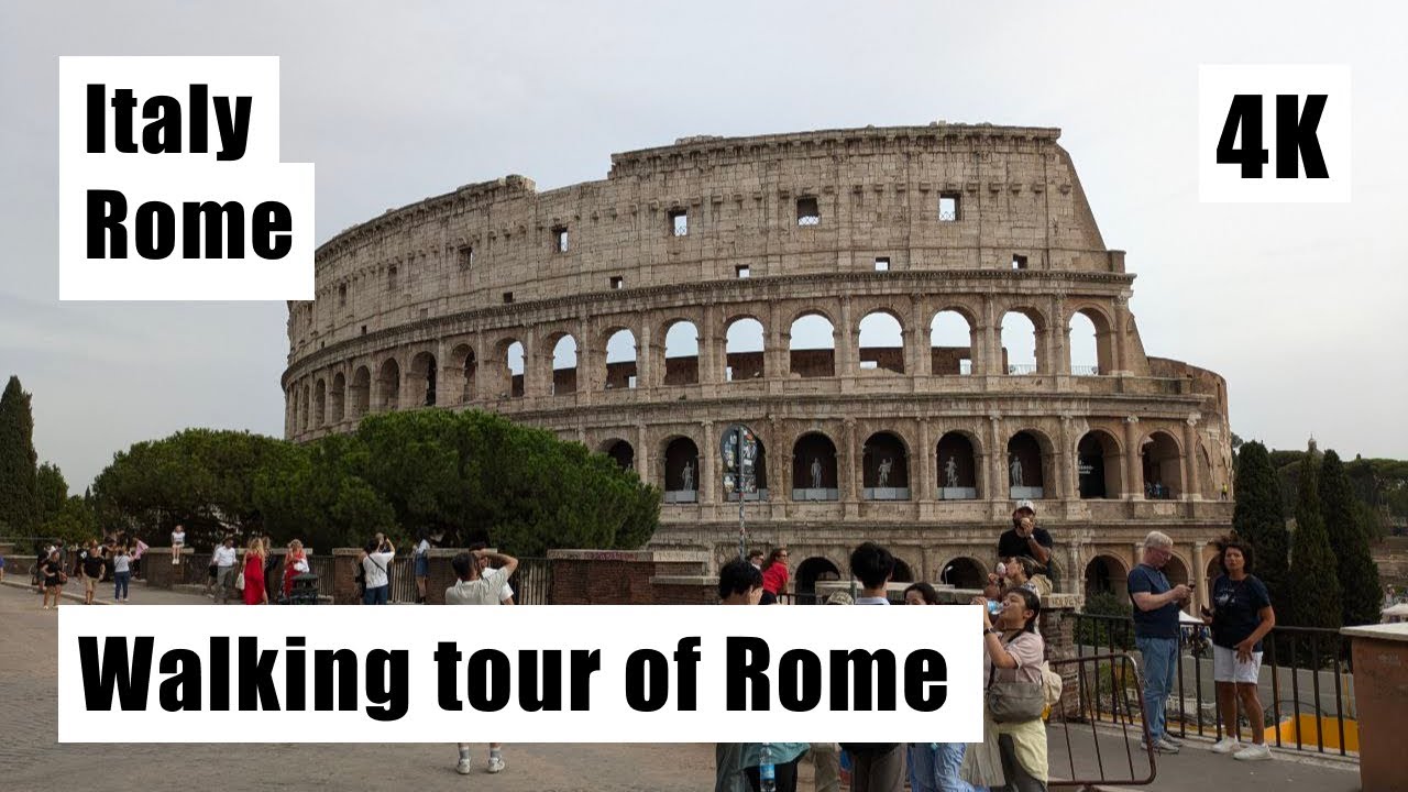 Italy, Rome, A Walk Through City Streets: Colosseum, Forum, and More | [4k]