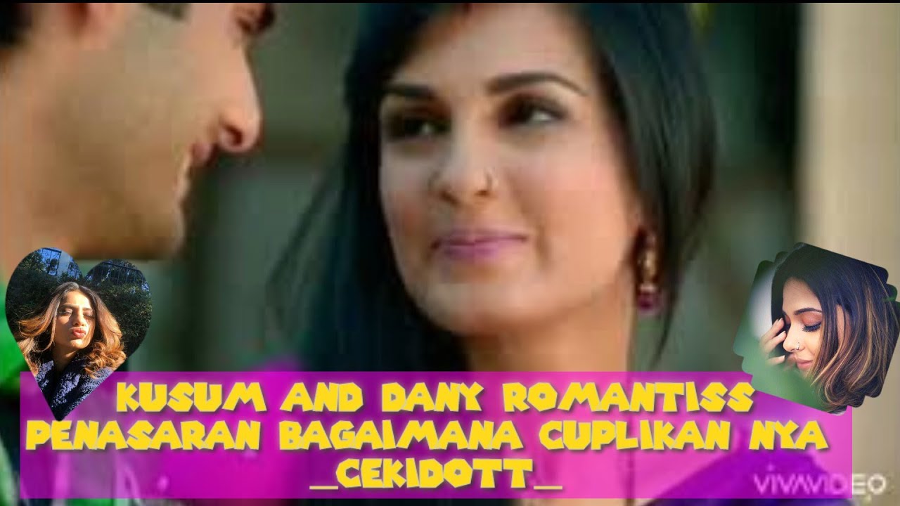 Kusum and Dany Romantiss 