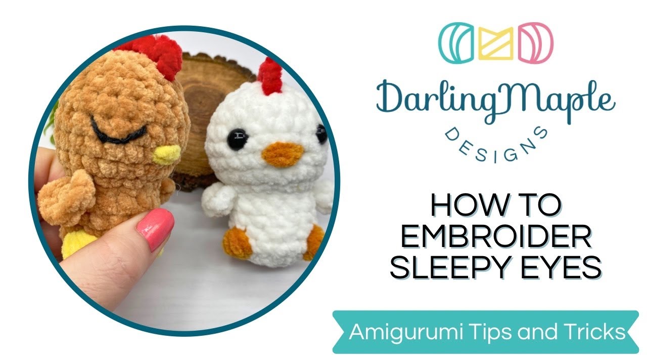 How to Embroider Sleepy Eyes onto Your Next Amigurumi Project / Crochet Tips & Techniques