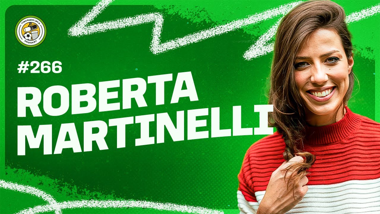 TOMANDO UMA com ROBERTA MARTINELLI #266