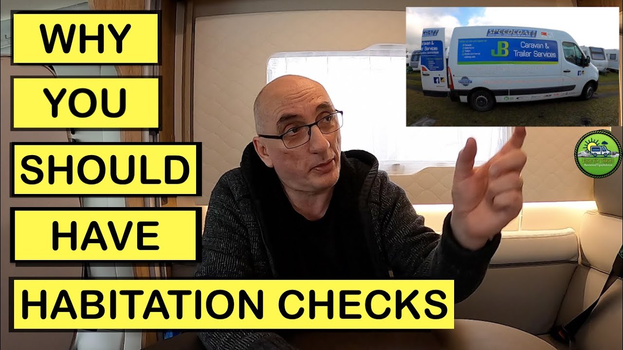 Why Should You Get a Habitation Check on Your Campervan or Motorhome?