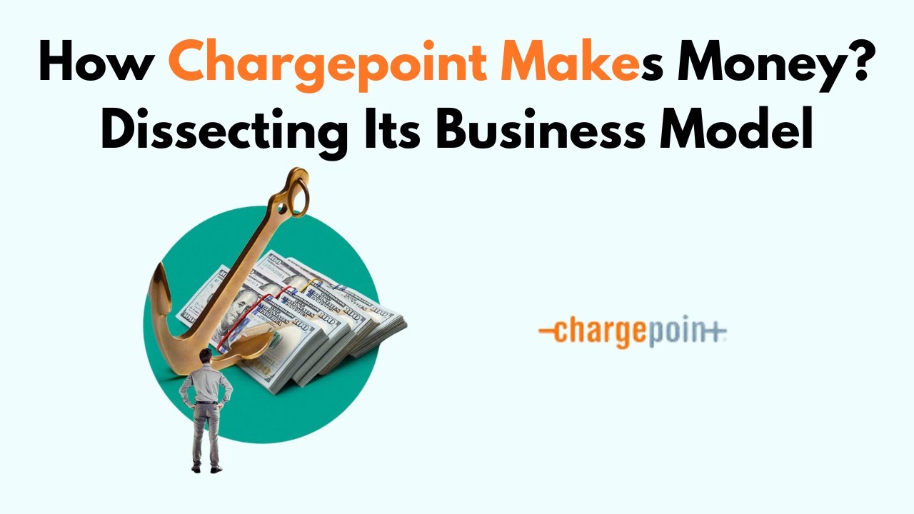 How Chargepoint Makes Money? Dissecting Its Business Model (2026)