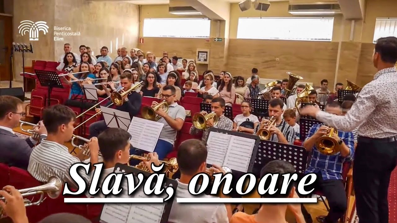 Slavă, onoare - Elim Brass Band