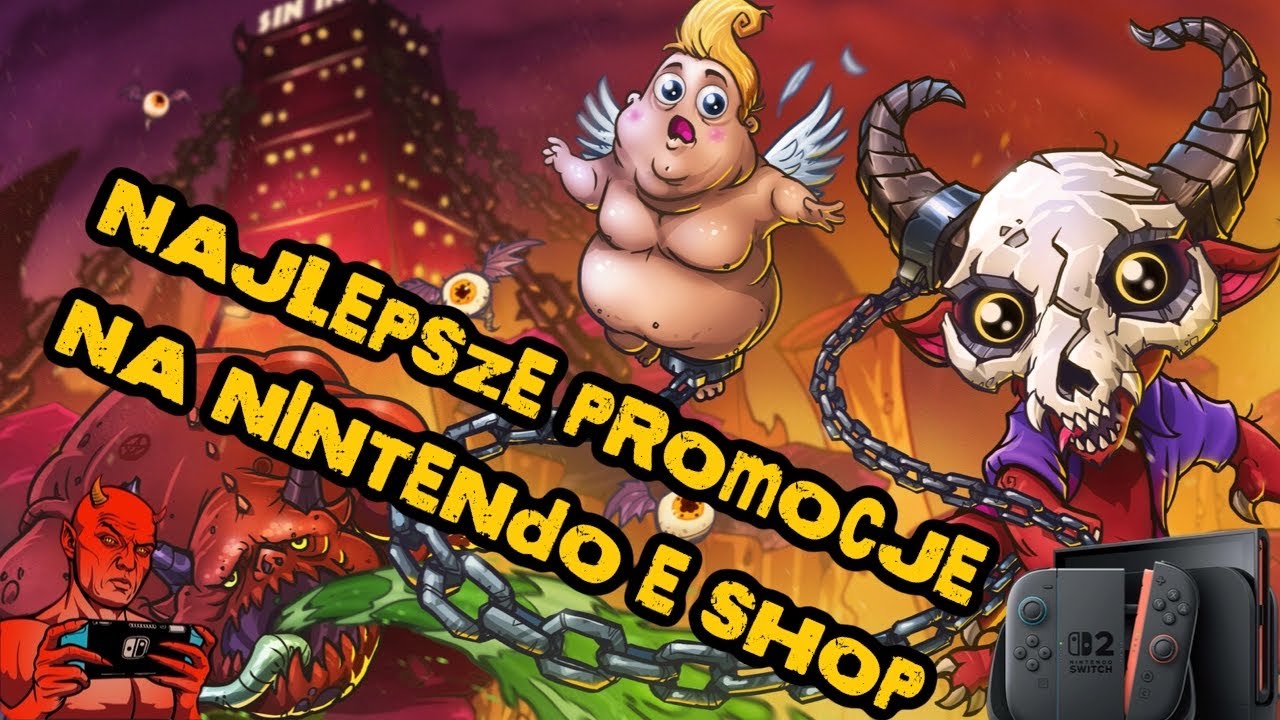 NAJLEPSZE PROMOCJE NA NINTENDO E SHOP