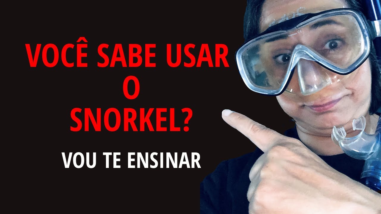 COMO USAR O SNORKEL NO MERGULHO | ESCOLA DE MERGULHO